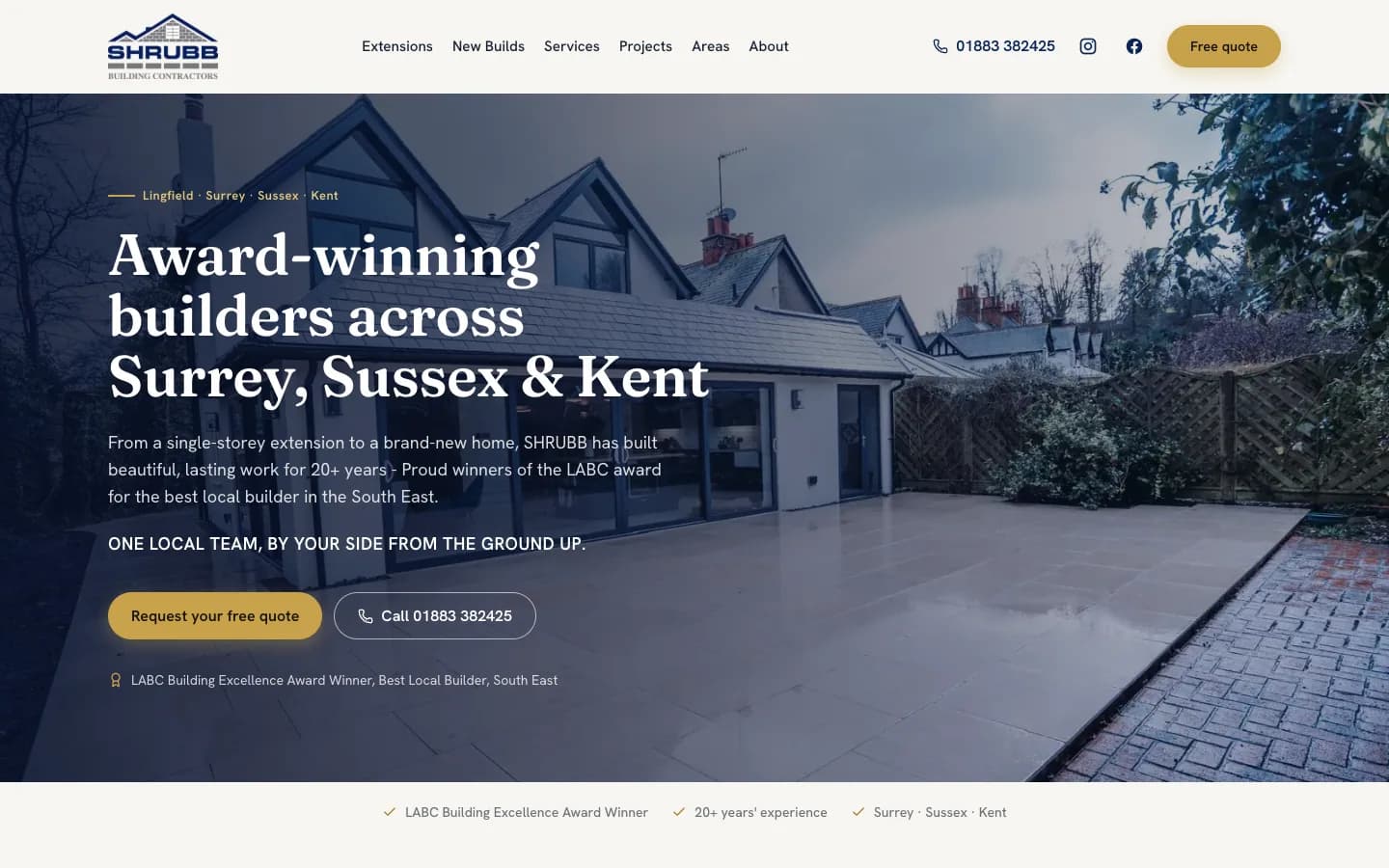 SHRUBB homepage hero: 'Award-winning builders across Surrey, Sussex & Kent' over a photo of a rendered rear extension, with Request your free quote and Call buttons and the LABC award line.